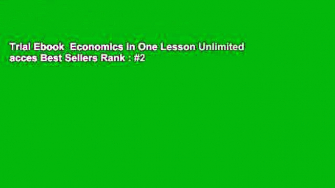 Trial Ebook  Economics in One Lesson Unlimited acces Best Sellers Rank : #2