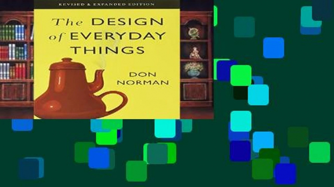 Get Ebooks Trial The Design of Everyday Things: Revised and Expanded Edition D0nwload P-DF