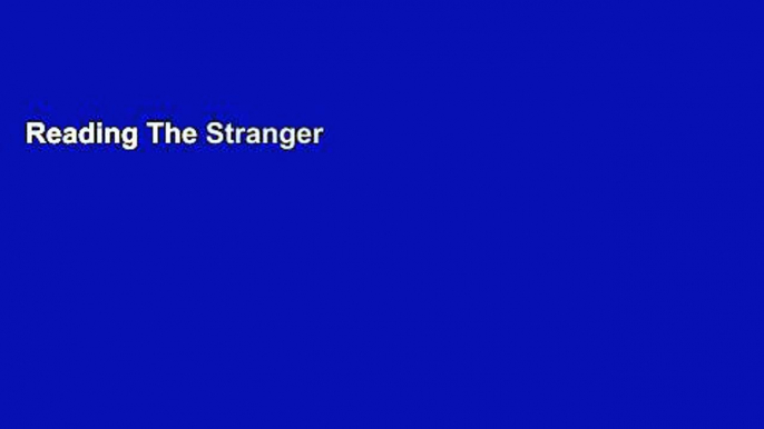 Reading The Stranger and the Statesman: James Smithson, John Quincy Adams, and the Making of