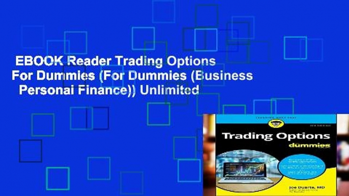 EBOOK Reader Trading Options For Dummies (For Dummies (Business   Personal Finance)) Unlimited