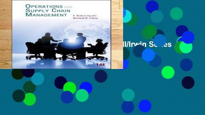 View Operations and Supply Chain Management (McGraw-Hill/Irwin Series Operations and Decision