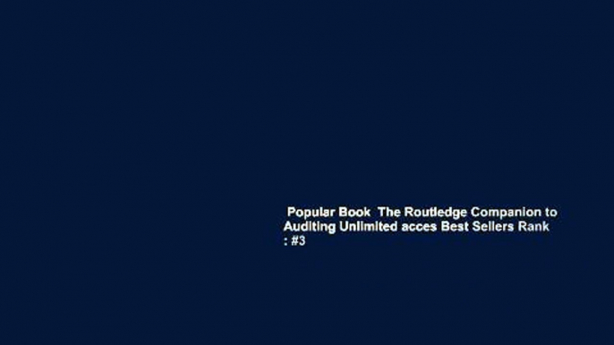 Popular Book  The Routledge Companion to Auditing Unlimited acces Best Sellers Rank : #3