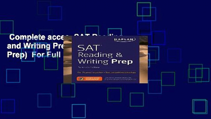 Complete acces  SAT Reading and Writing Prep (Kaplan Test Prep)  For Full