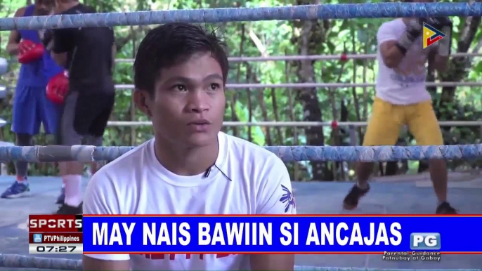 SPORTS BALITA: May nais bawiin si Ancajas