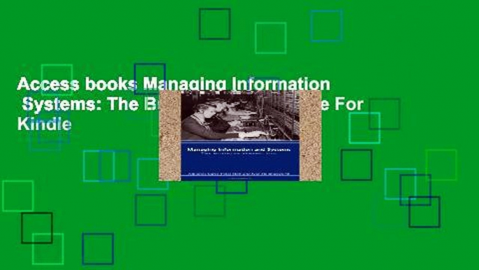 Access books Managing Information   Systems: The Business Perspective For Kindle