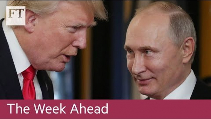 Trump-Putin summit, Alcoa results, Farnborough Airshow