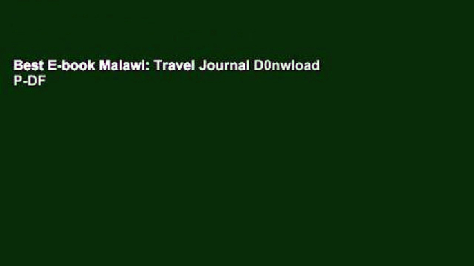 Best E-book Malawi: Travel Journal D0nwload P-DF