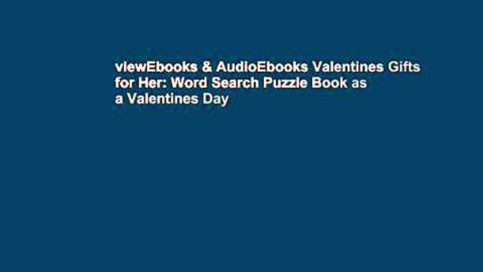 viewEbooks & AudioEbooks Valentines Gifts for Her: Word Search Puzzle Book as a Valentines Day