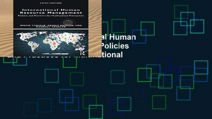 Digital book  International Human Resource Management: Policies and Practices for Multinational