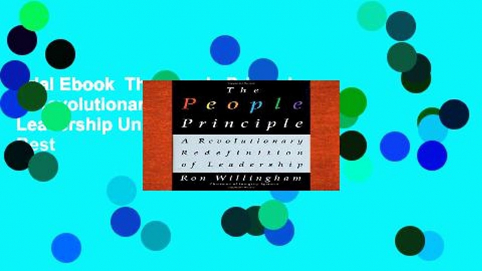 Trial Ebook  The People Principle: A Revolutionary Redefinition of Leadership Unlimited acces Best