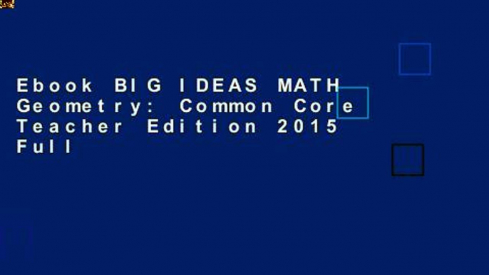 Ebook BIG IDEAS MATH Geometry: Common Core Teacher Edition 2015 Full