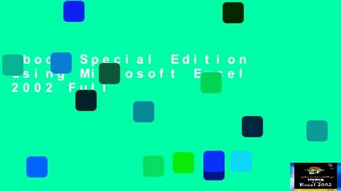 Ebook Special Edition Using Microsoft Excel 2002 Full