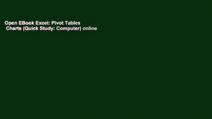 Open EBook Excel: Pivot Tables   Charts (Quick Study: Computer) online