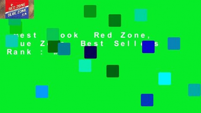 Best ebook  Red Zone, Blue Zone  Best Sellers Rank : #2