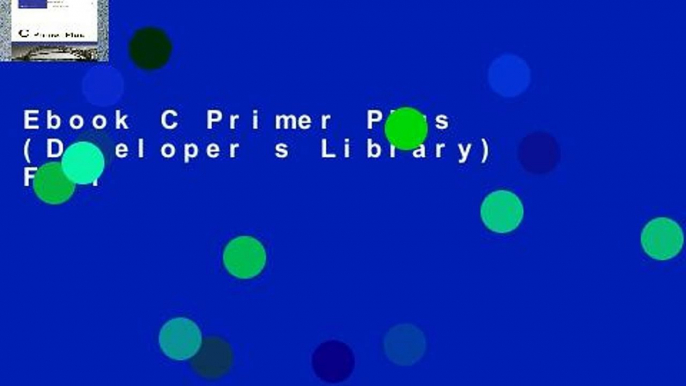 Ebook C Primer Plus (Developer s Library) Full