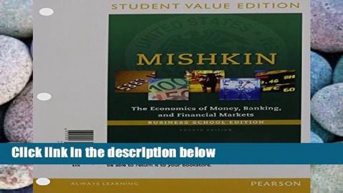 AudioEbooks Economics of Money, Banking and Financial Markets, Business School Edition, Student