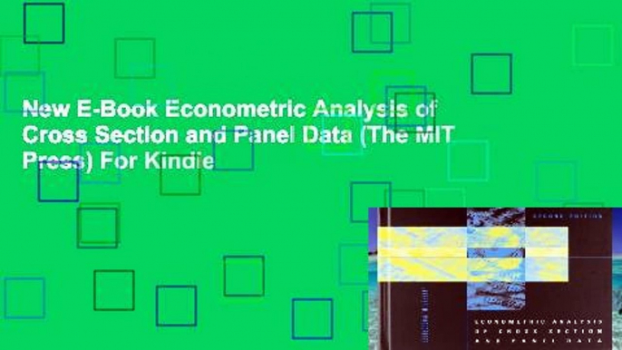 New E-Book Econometric Analysis of Cross Section and Panel Data (The MIT Press) For Kindle