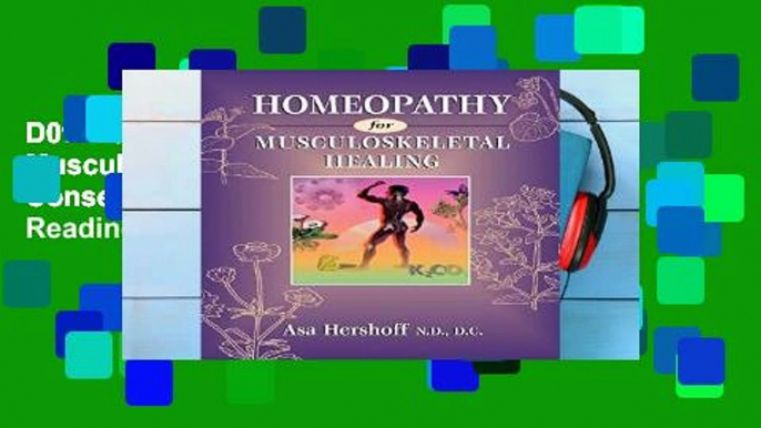 D0wnload Online Homeopathy for Musculoskeletal Healing: A Conservation Legacy P-DF Reading