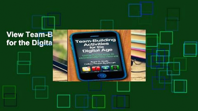 View Team-Building Activities for the Digital Age online