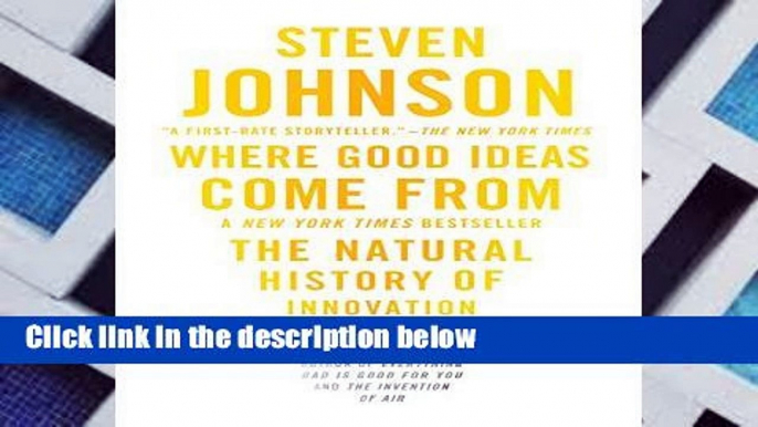 Popular  Where Good Ideas Come from: The Natural History of Innovation  E-book