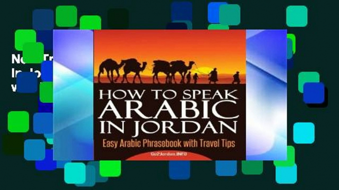 New Trial How to Speak Arabic In Jordan: Easy Arabic Phrasebook with Travel Tips D0nwload P-DF