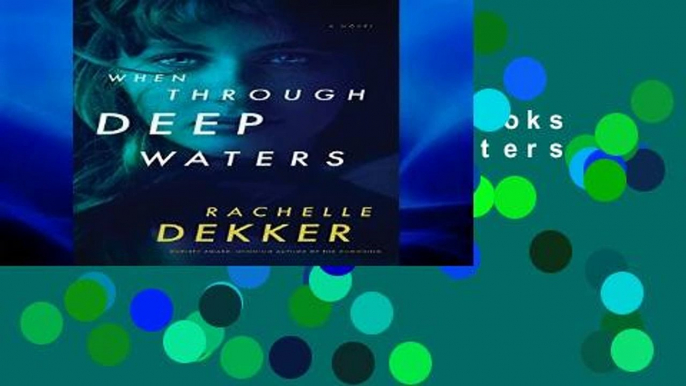 viewEbooks & AudioEbooks When Through Deep Waters any format