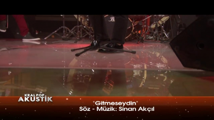 Kral POP Akustik - Berkay - Gitmeseydin