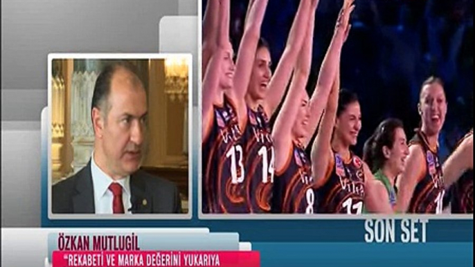 Son Set'in bu haftaki konuğu, Türkiye Voleybol Federasyonu Bşk.Özkan Mutlugil.