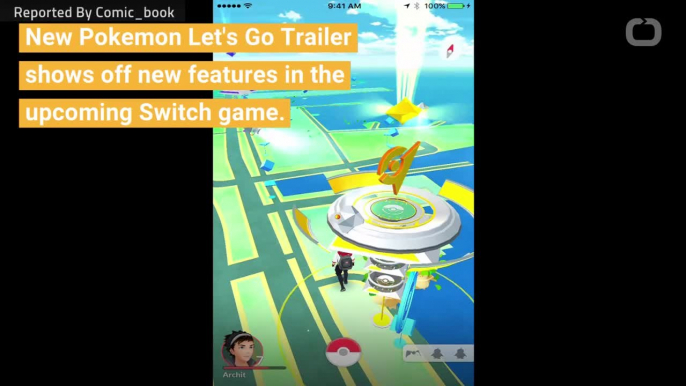 New Pokemon Let's Go Trailer Shows Mega Evolution