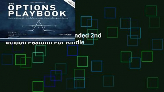 AudioEbooks Title: The Options Playbook Expanded 2nd Edition Featurin For Kindle