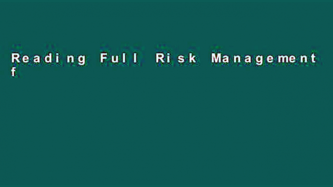 Reading Full Risk Management for Meetings and Events (Events Management) P-DF Reading