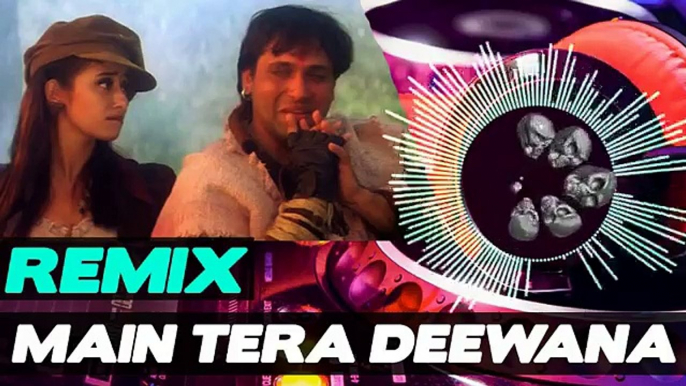 Main Tera Deewana Tu Meri Deewani | Old is Gold | Hindi Songs DJ Remixes Hits
