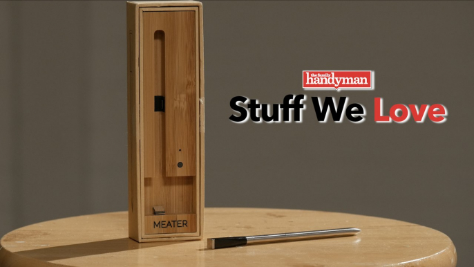Stuff We Love Meater Meat Thermometer