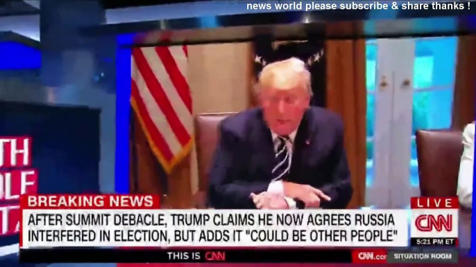 BREAKING NEWS AFTER SUMMIT DEBACLE TRUMP CLAIMS HE NOW AGREES RUSSIA INTERFERED IN ELECTION.