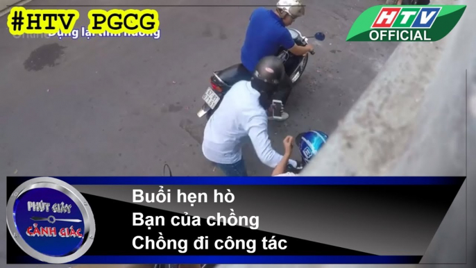 PHÚT GIÂY CẢNH GIÁC ★ Buổi hẹn hò - Bạn của chồng - Chồng đi công tác ★ #HTV PGCG