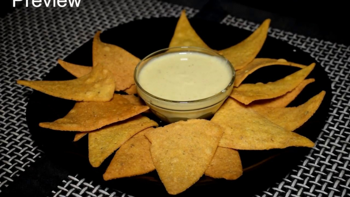 Nacho Chips Recipe With Cheese Dip Sauce - Corn Tortilla Chips - Homemade Nachos Recipe