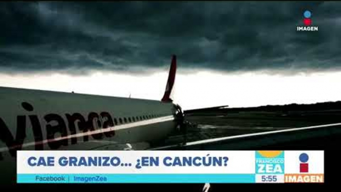 ¡Cae granizo en Cancún! | Noticias con Francisco Zea