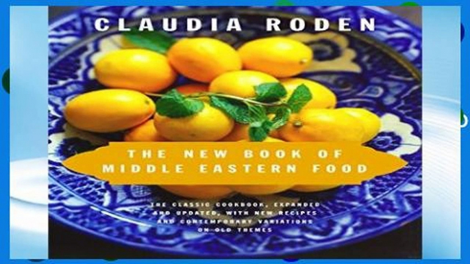 D.O.W.N.L.O.A.D [P.D.F] The New Book of Middle Eastern Food [A.U.D.I.O.B.O.O.K]