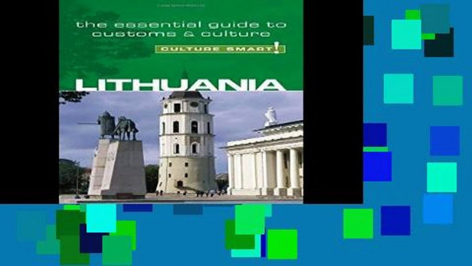 D.O.W.N.L.O.A.D [P.D.F] Lithuania - Culture Smart! The Essential Guide to Customs   Culture by