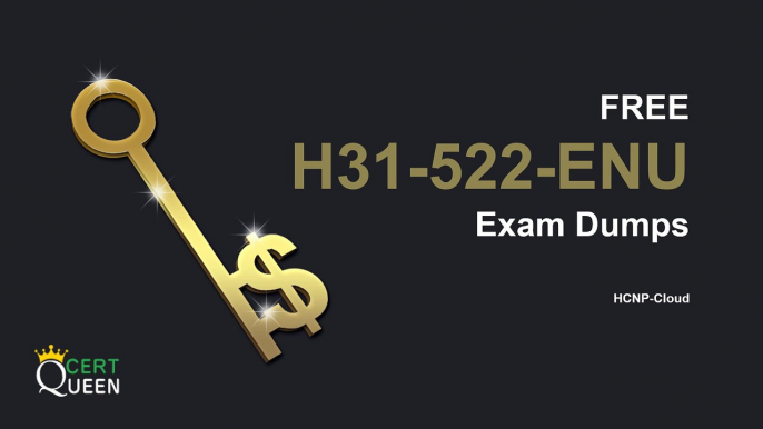 2018 Huawei HCNP-Cloud H31-522-ENU Exam Dumps