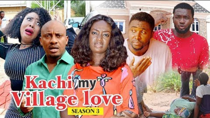 KACHI MY VILLAGE LOVE 3 - 2018 LATEST NIGERIAN NOLLYWOOD MOVIES || TRENDING NIGERIAN MOVIES