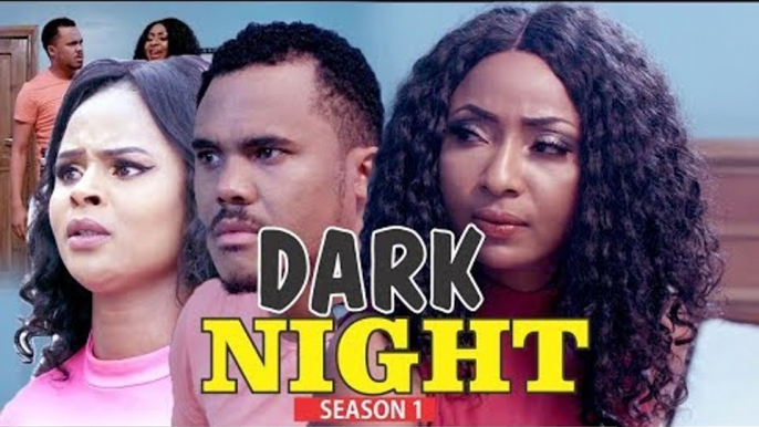 DARK NIGHT 1 - LATEST NIGERIAN NOLLYWOOD MOVIES || TRENDING NIGERIAN MOVIES