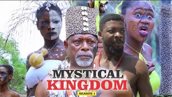 MYSTICAL KINGDOM 1 - LATEST NIGERIAN NOLLYWOOD MOVIES || TRENDING NOLLYWOOD MOVIES