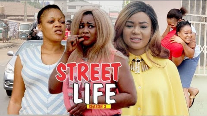 STREET LIFE 2 - 2018 LATEST NIGERIAN NOLLYWOOD MOVIES || TRENDING NIGERIAN MOVIES