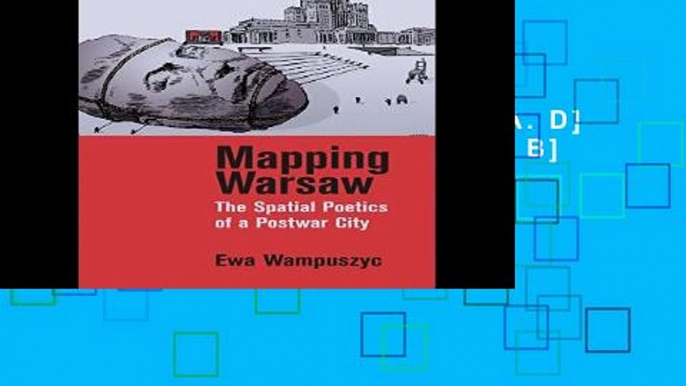 F.R.E.E [D.O.W.N.L.O.A.D] Mapping Warsaw [E.P.U.B]