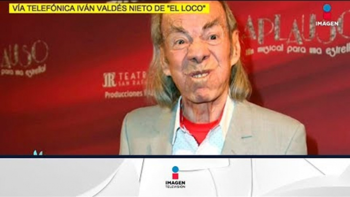 Iván Valdés nos da detalles de la salud de 'El Loco' Valdés | De Primera Mano