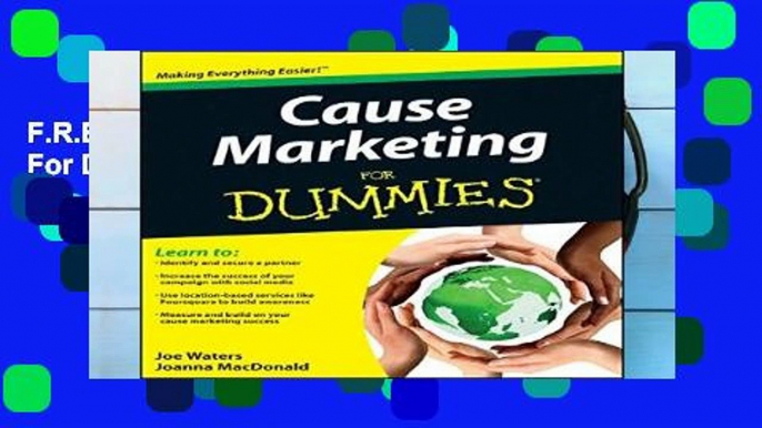 F.R.E.E [D.O.W.N.L.O.A.D] Cause Marketing For Dummies [E.B.O.O.K]