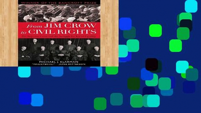 Library  From Jim Crow to Civil Rights: The Supreme Court and the Struggle for Racial Equality