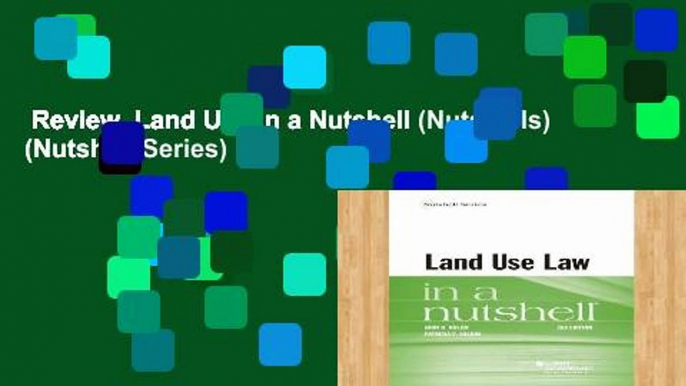 Review  Land Use in a Nutshell (Nutshells) (Nutshell Series)