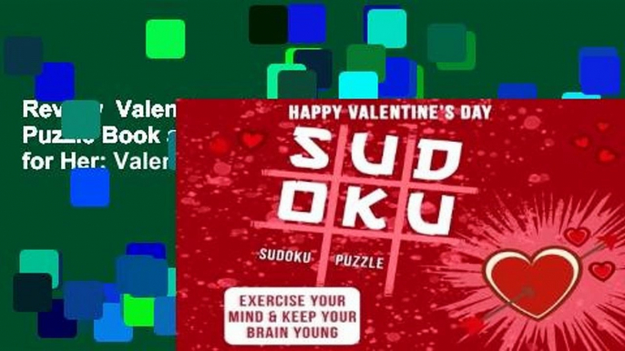Review  Valentines Gifts for Her: Sudoku Puzzle Book as a Valentines Day Gift for Her: Valentines